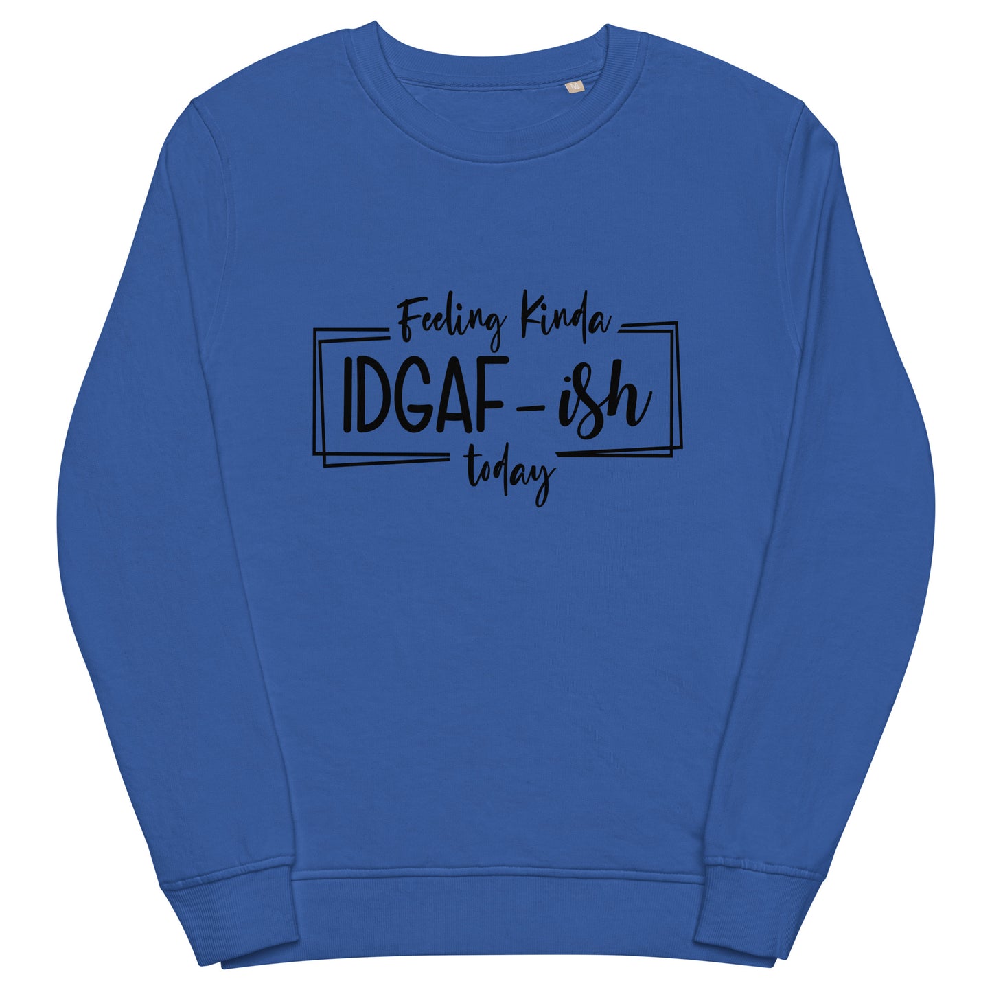 IDGAFish Sweatshirt