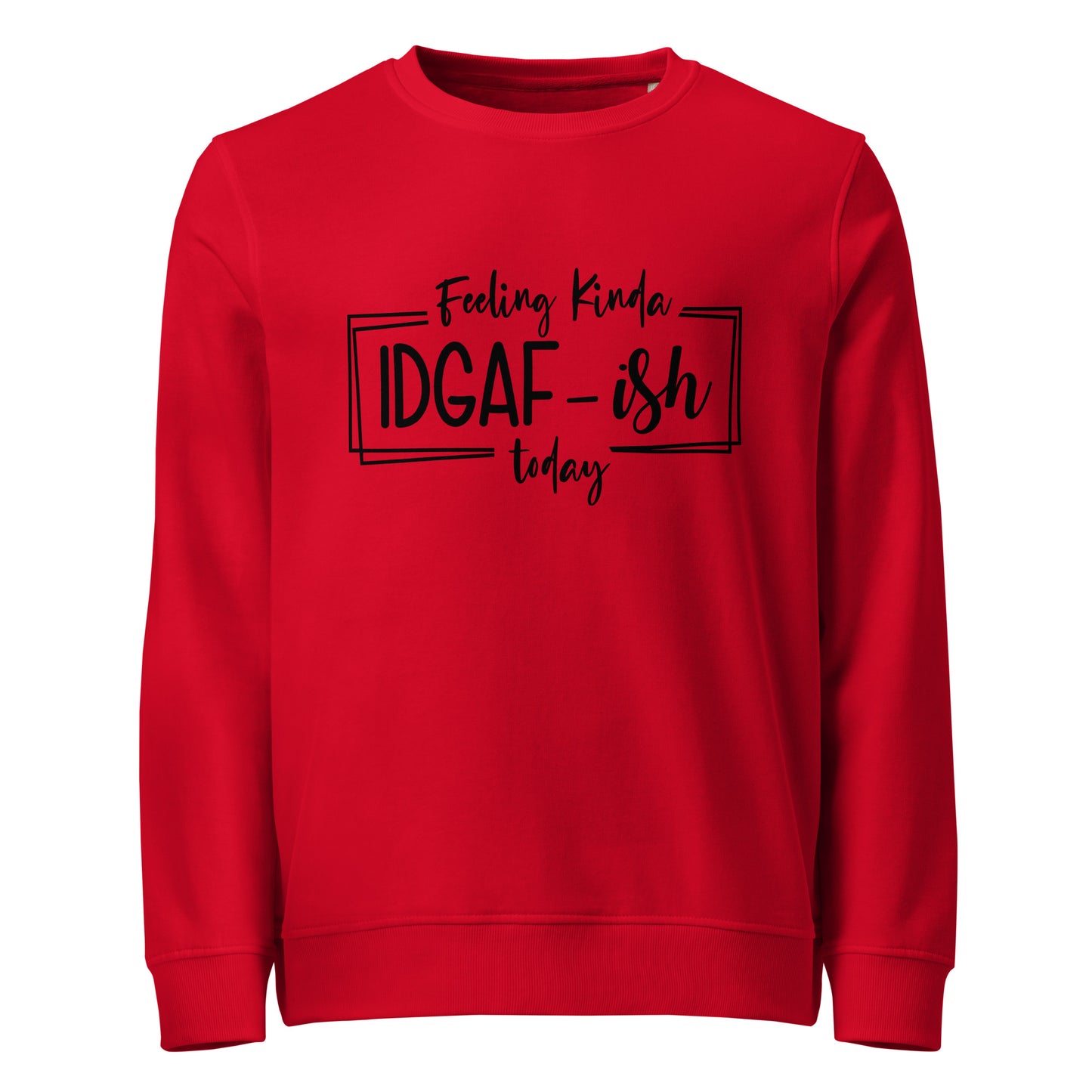 IDGAFish Sweatshirt